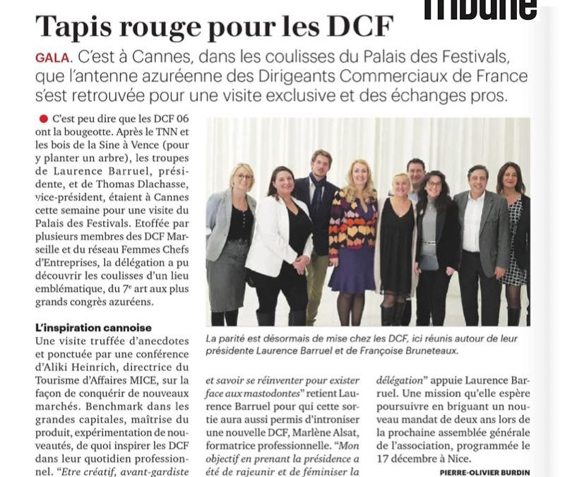 La Tribune Côte d’Azur : « Tapis rouge pour les DCF »